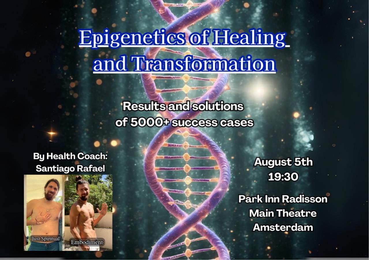 *Epigenetics of Healing and Transformation*