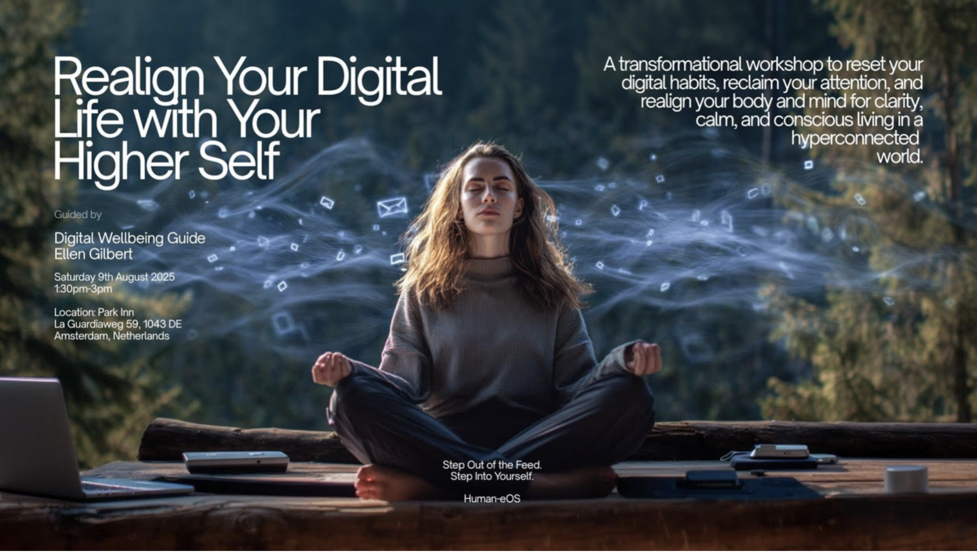 Align Your Digital Life with Your Higher Self